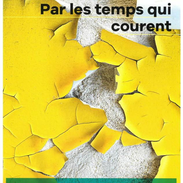 Par les temps qui courent - pièce théâtrale