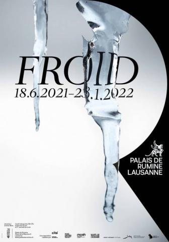 Expo « Froid » au Palais de Rumine – Lausanne