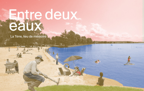 Expo « Entre deux eaux – La Tène, lieu de mémoire » au Laténium