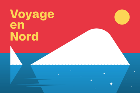 Expo « Voyage en Nord » – Lausanne