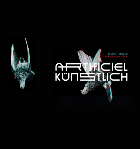 Expo « Artificiel » au Pénitencier – Sion