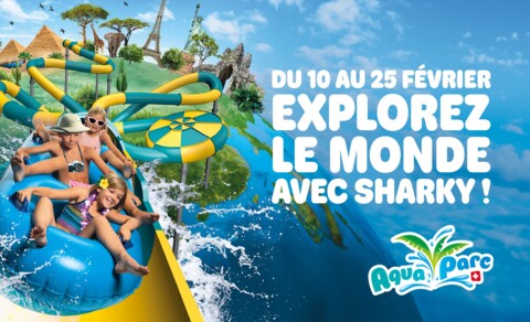 Sharky voyage dans le monde – Aquaparc