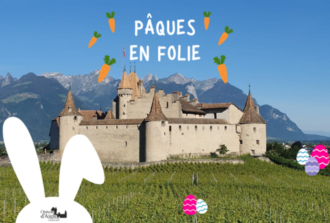 Mission secrète du Lapin de Pâques – Château d’Aigle (VD)