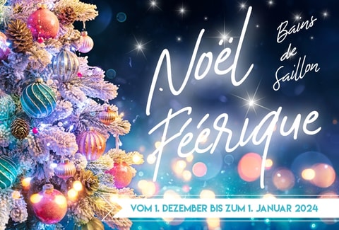 Märchenhafte Weihnachten in den Bains de Saillon