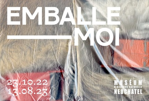 Ausstellung "Emballe-moi" im Naturhistorischen Museum N...