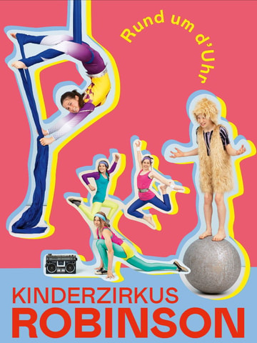 Kinderzirkus Robinson Tournee 2022