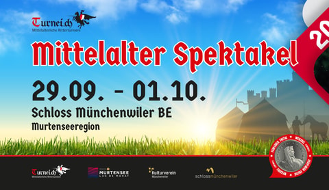 Mittelalterspektakel Schloss Münchenwiler