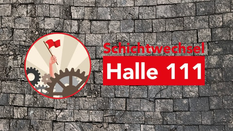 Schichtwechsel Halle 111