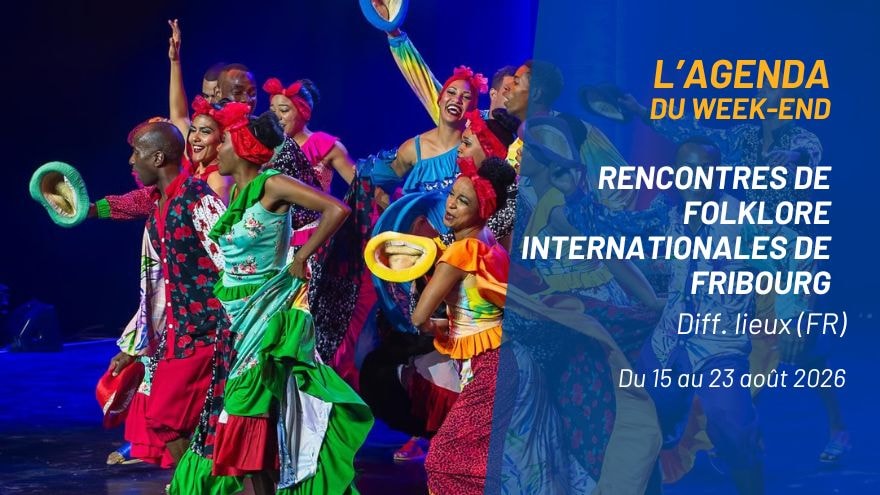 L&rsquo;agenda du week-end en Suisse romande – Août
