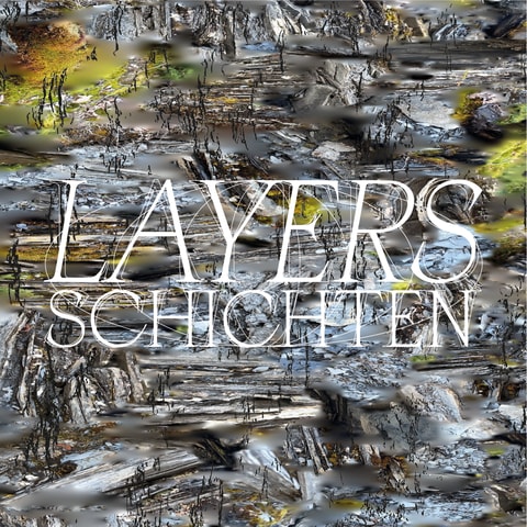 Layers – Schichten