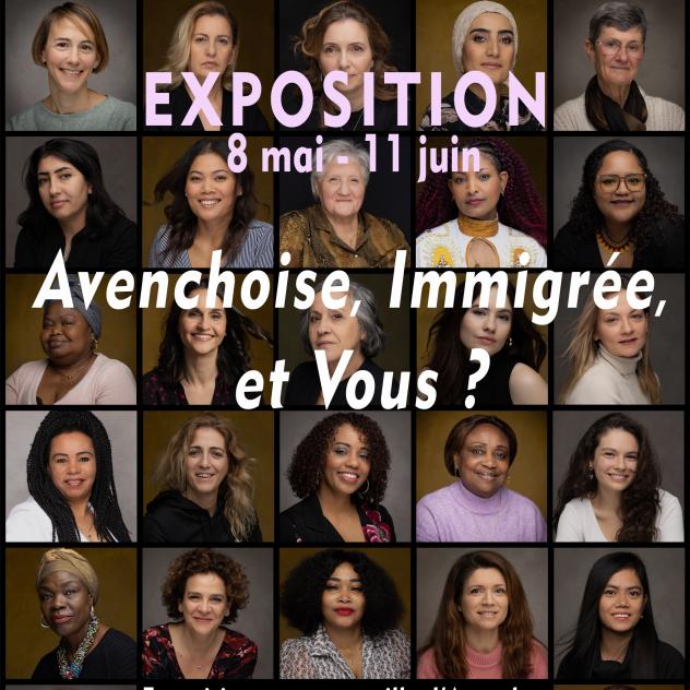 Exposition "Avenchoise, Immigrée et Vous?"