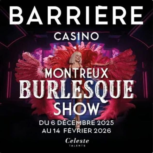 Montreux Burlesque Show - Montreux Riviera