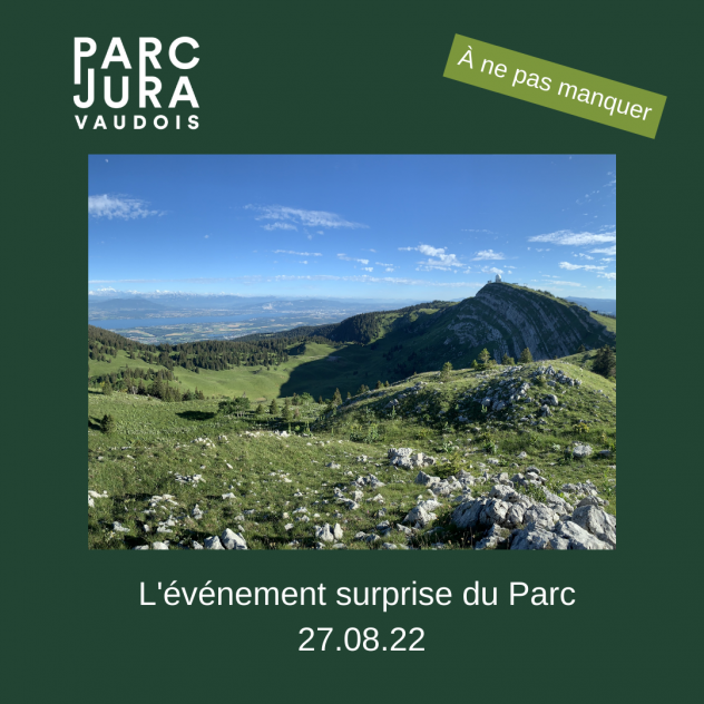 The surprise event of the Parc Jura vaudois