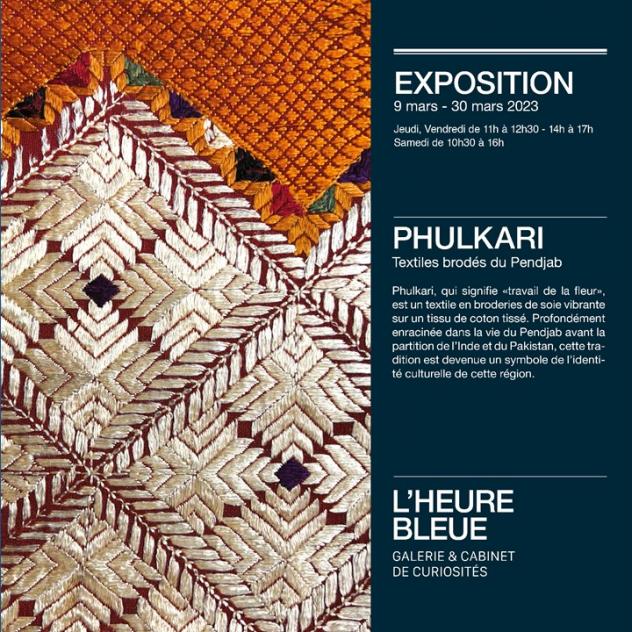Exposition - Phulkari - L'heure bleue