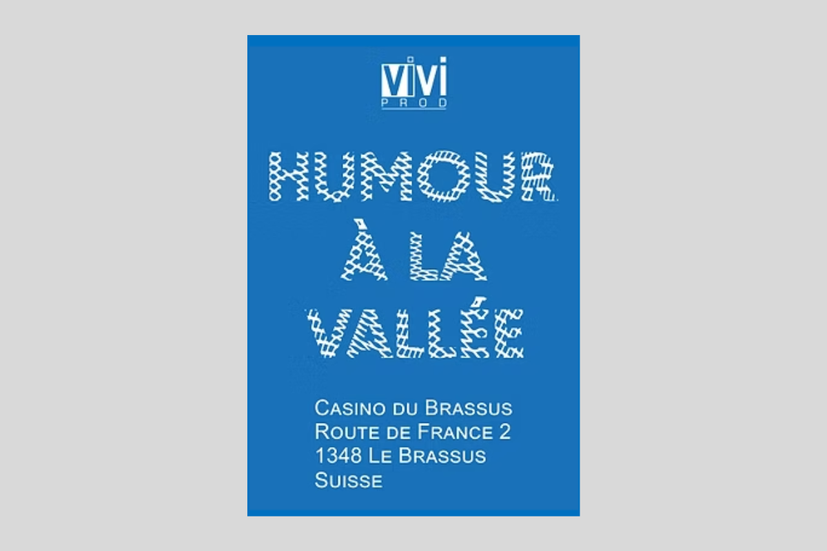 Humour à la Vallée