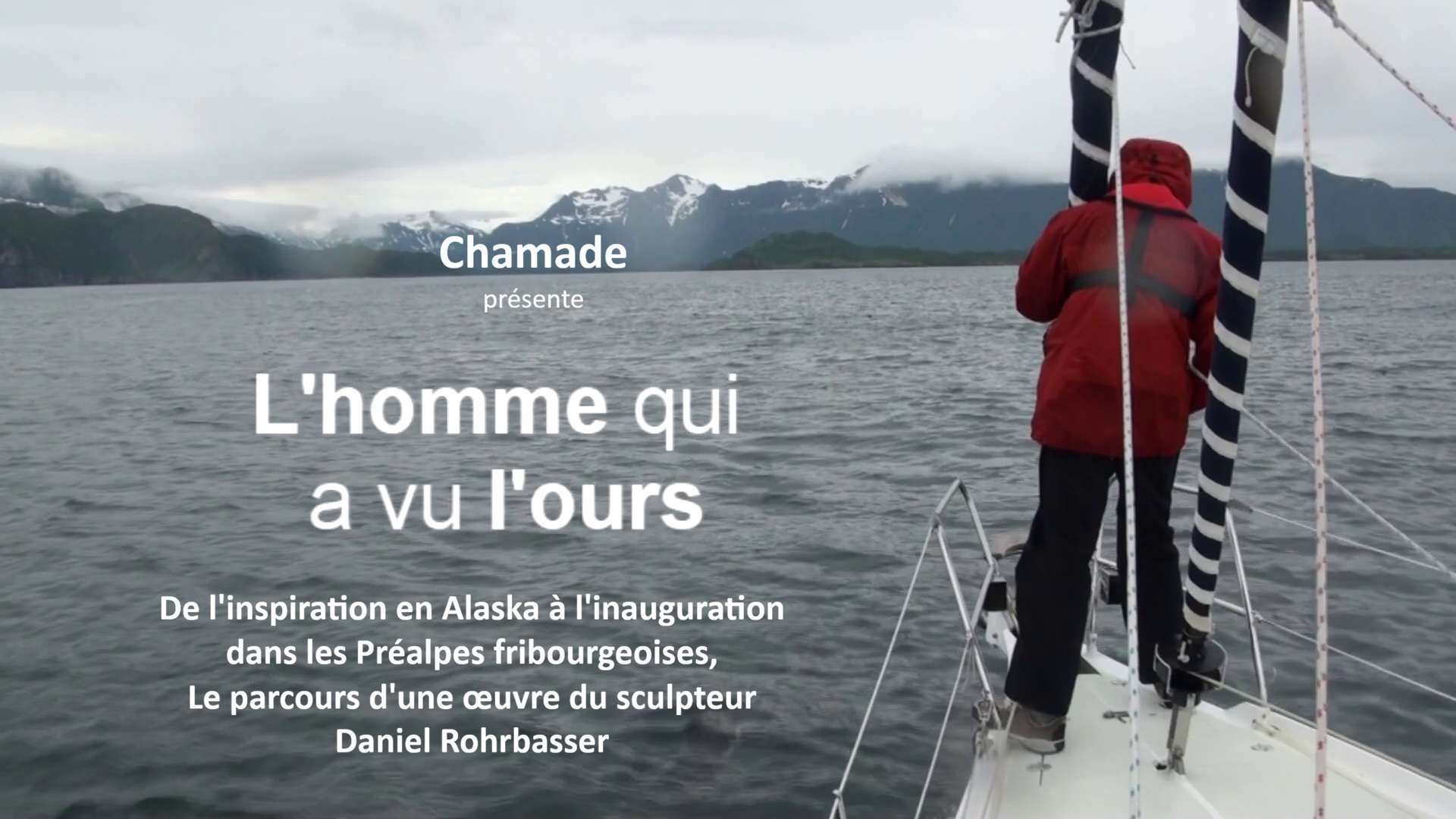 Chamade: L'homme qui a vu l'ours