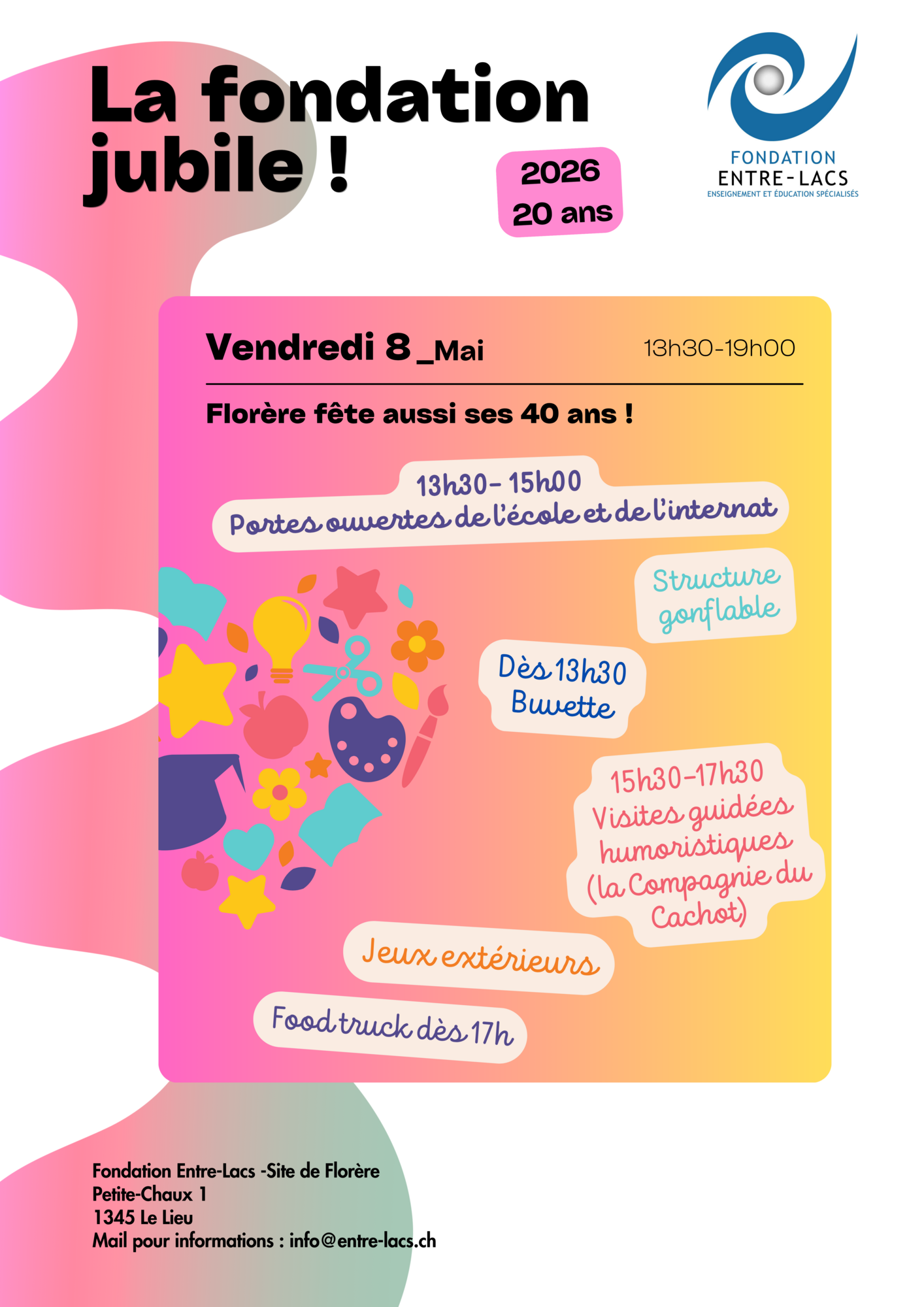 Jubilé de la Fondation Entre-Lacs (20 ans) et 40 ans de Florère