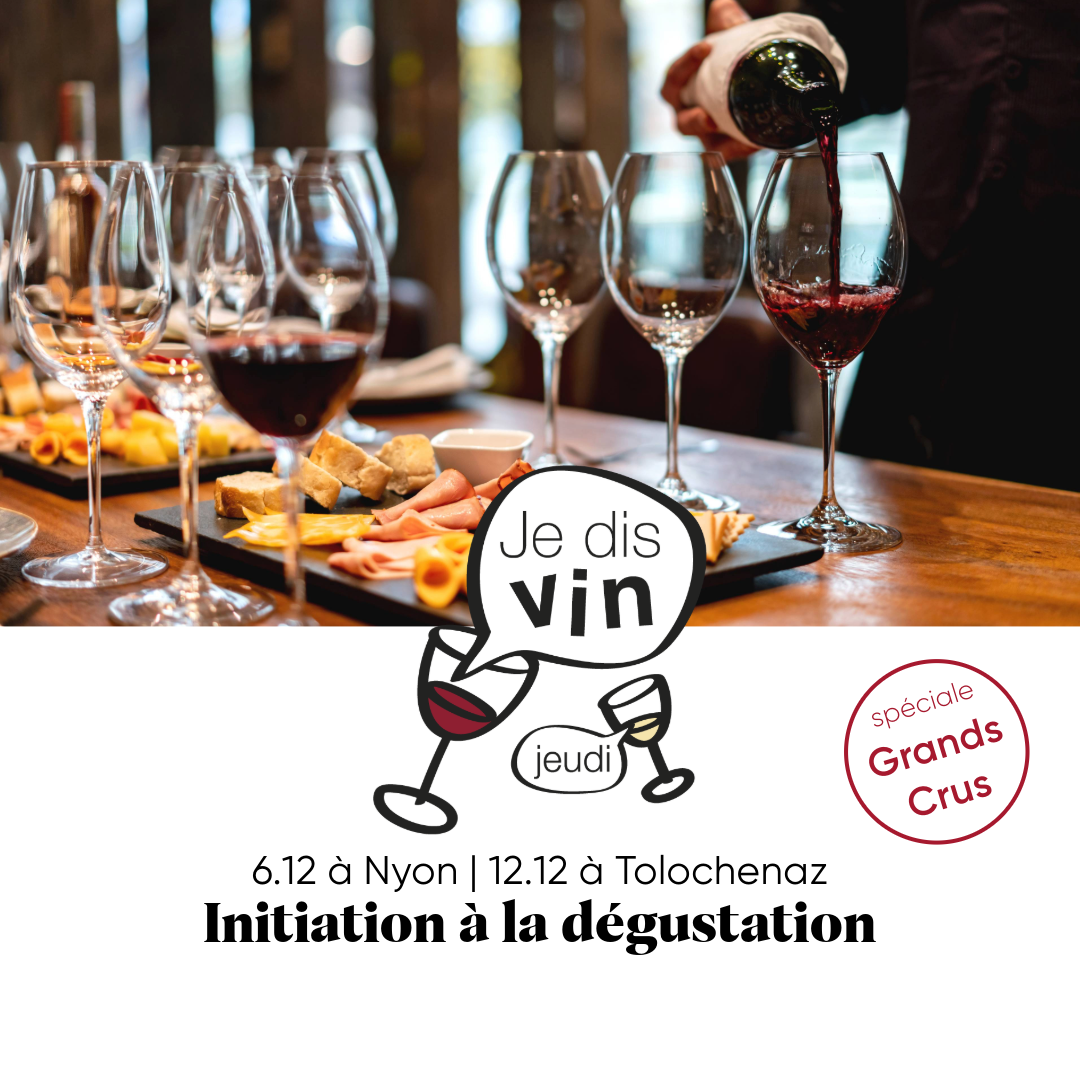 Initiation à la dégustation_Spéciale Grands Crus