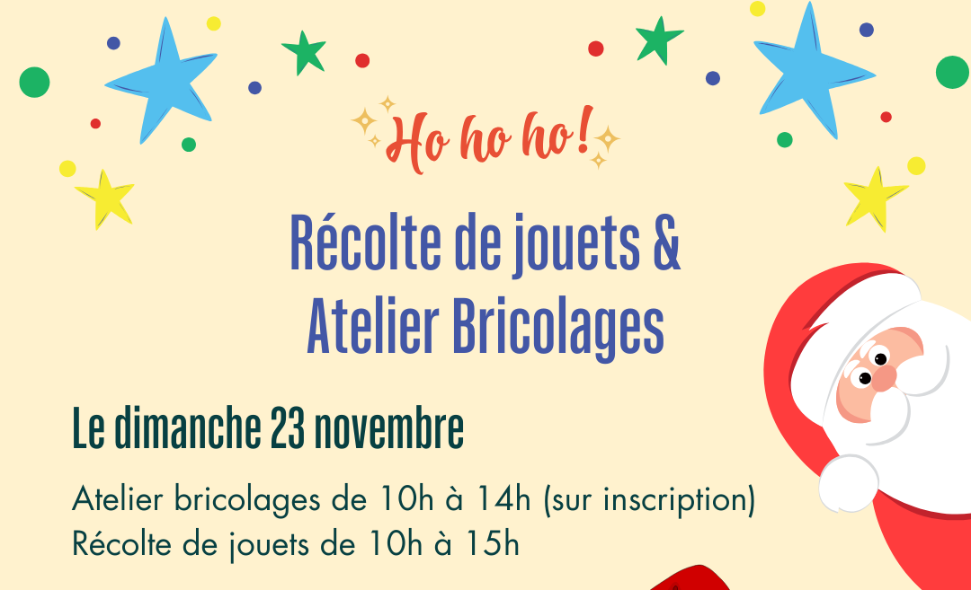 Récolte de jouets & atelier bricolages