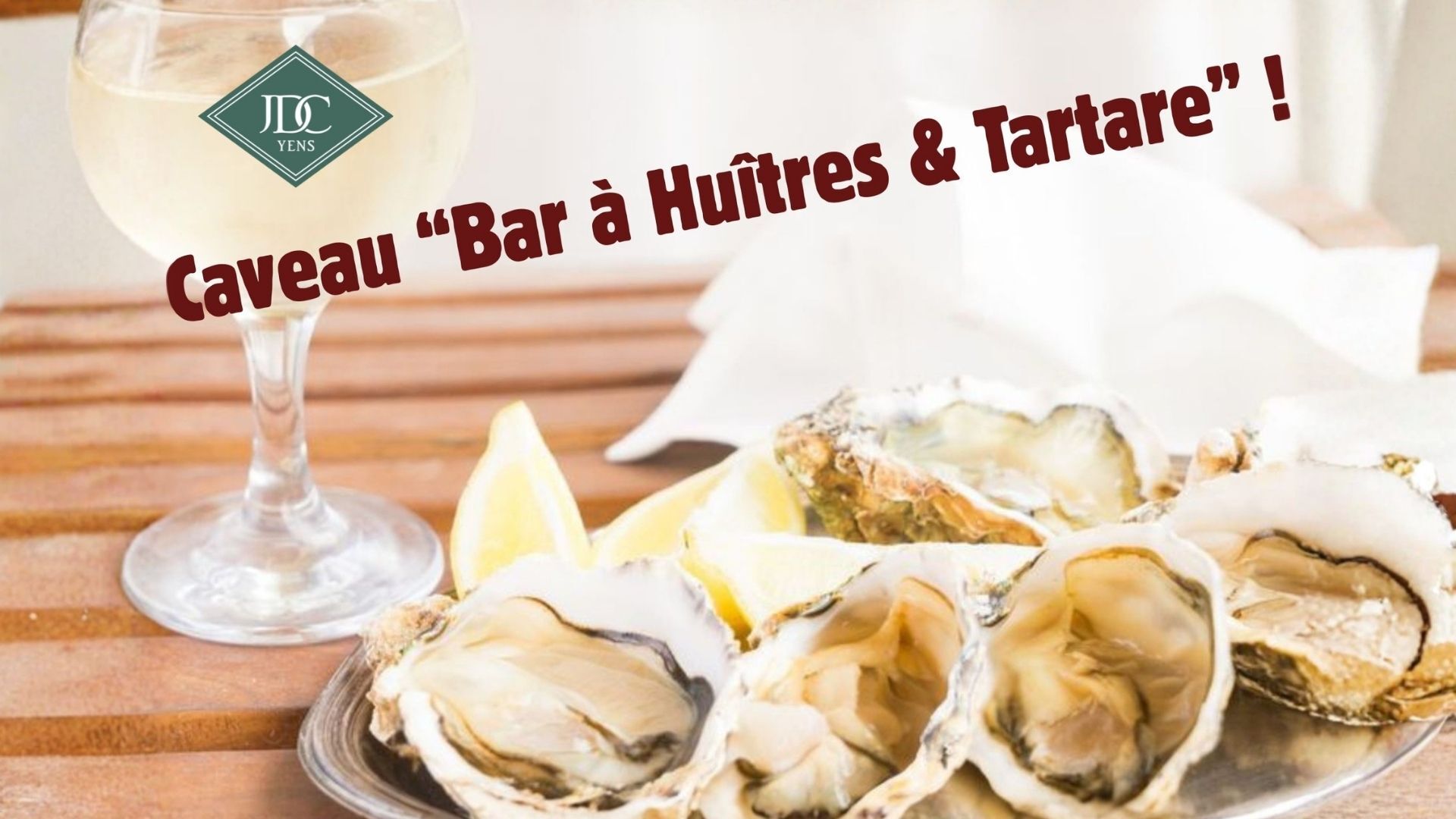 Caveau « Bar à Huîtres & Tartare »
