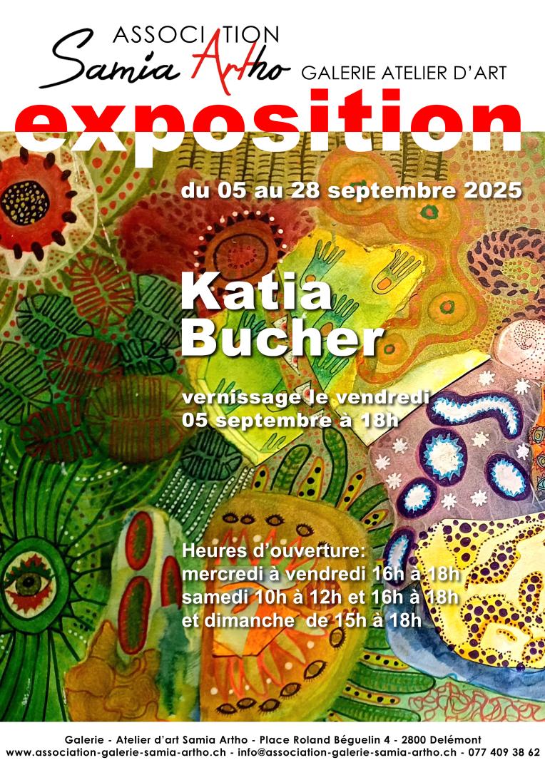 Exposition Katia Bucher