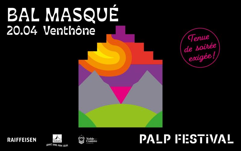 Palp Festival - Bal Masqué 20.04.2024